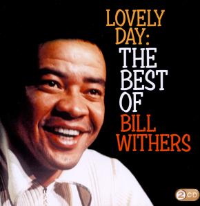 Lovely-Day-The-Best-Of-Bill-Withers-Withers-Bill-C_0001.JPG