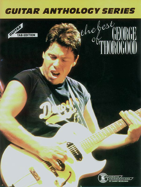 George-Thorogood-Guitar-Anthology-Ges-Gtr-_0001.JPG