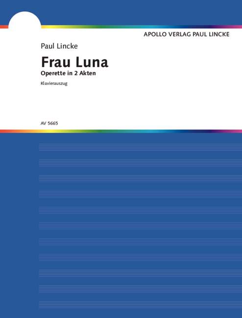 Paul-Lincke-Frau-Luna-Operette-_KA_-_0001.JPG