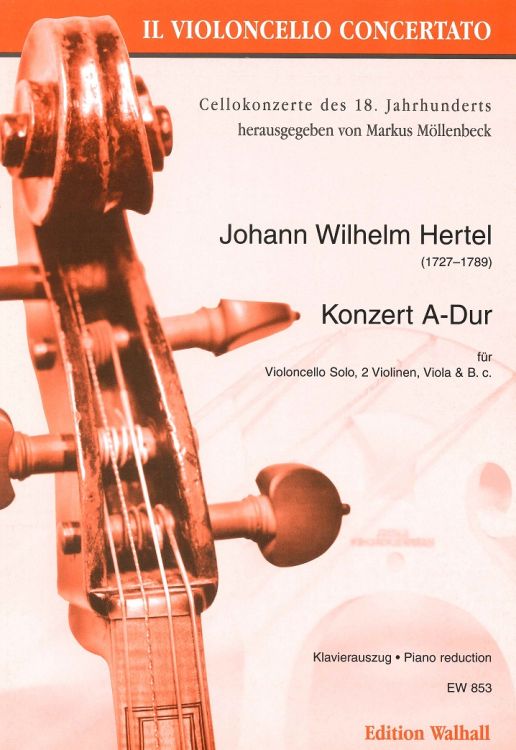 Johann-Wilhelm-Hertel-Konzert-1755-A-Dur-Vc-StrOrc_0001.JPG