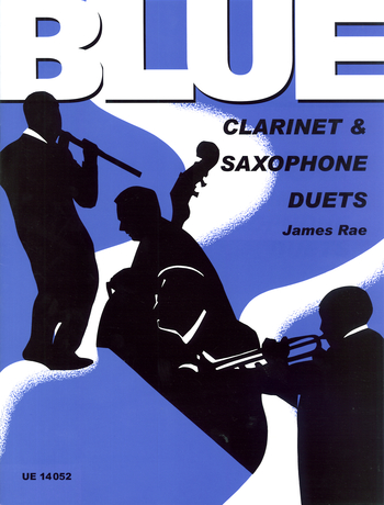 James-Rae-Blue-Clarinet--Saxophone-Duets-Clr-ASax-_0001.JPG