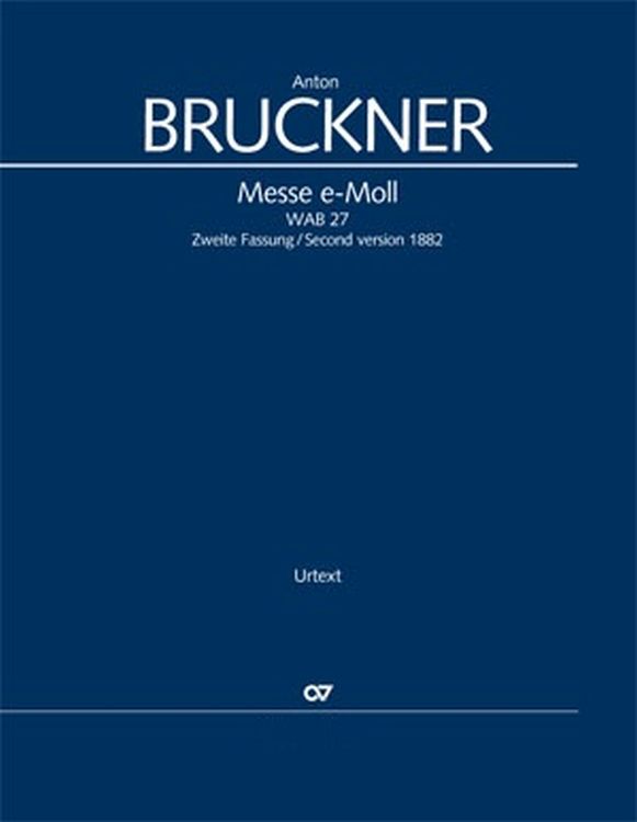 Anton-Bruckner-Messe-2-Fassung-1882-WAB-27-e-moll-_0001.jpg