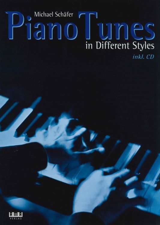 Michael-Schaefer-Piano-Tunes-in-Different-Styles-P_0001.JPG