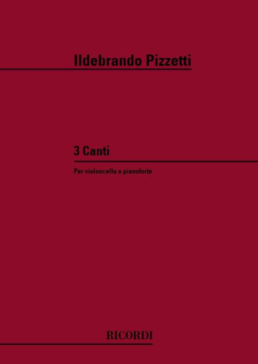 Ildebrando-Pizzetti-3-Canti-Vc-Pno-_0001.jpg
