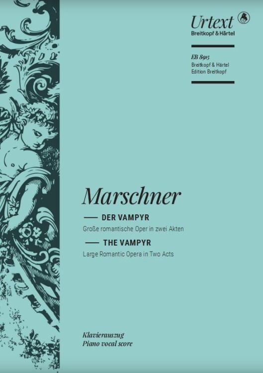 Heinrich-Marschner-Der-Vampyr-Oper-_KA-Urtext_-_00001.jpg