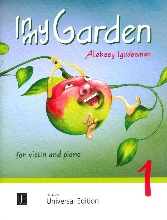 Aleksey-Igudesman-In-My-Garden-Vol-1-Vl-Pno-_0001.jpg