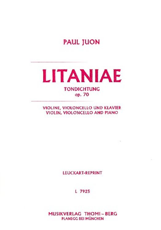 Paul-Juon-Litaniae-op-70-Vl-Vc-Pno-_PSt-Reprint_-_0001.jpg