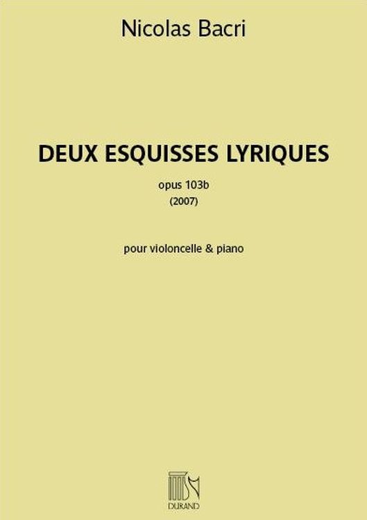 Nicolas-Bacri-Deux-Esquisses-Lyriques-op-103b-Vc-P_0001.jpg
