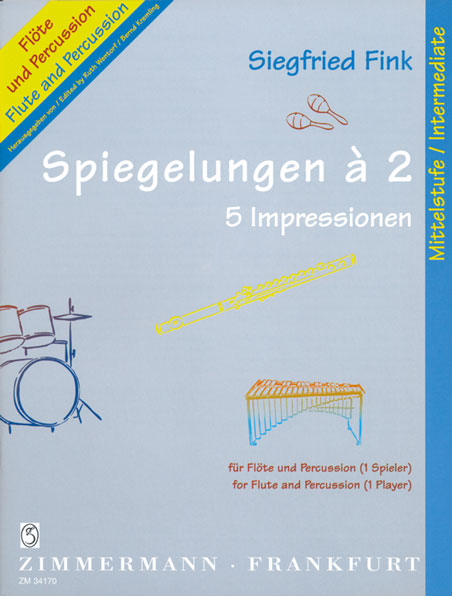 Siegfried-Fink-Spiegelungen-a-2-Fl-Perc-_0001.JPG