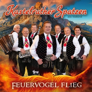 FEUERVOGEL-FLIEG-KASTELRUTHER-SPATZEN-Pop-UM-Koch-_0001.JPG
