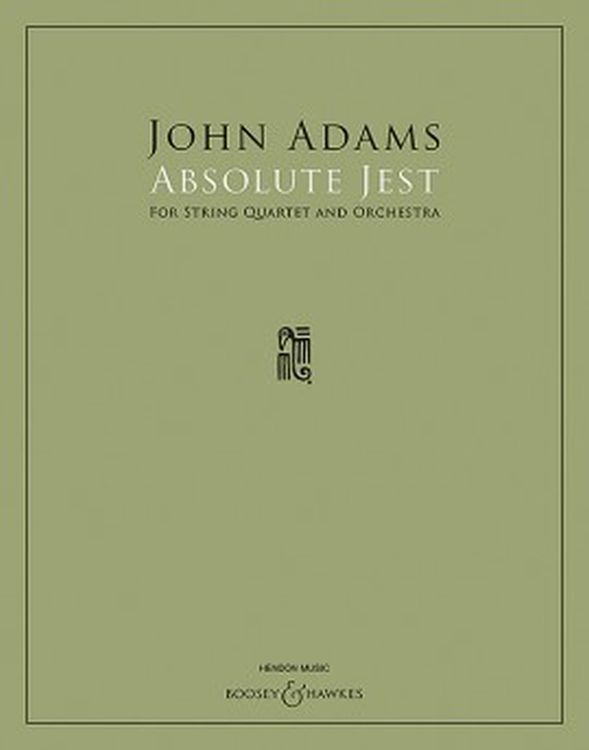 John-Adams-Absolute-Jest-2017-2Vl-Va-Vc-Orch-_Part_0001.jpg