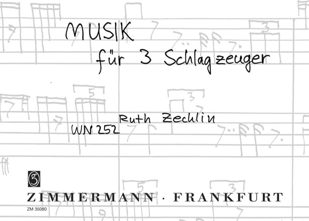 Ruth-Zechlin-Musik-fuer-3-Schlagzeuger-WN-252-3Sch_0001.JPG