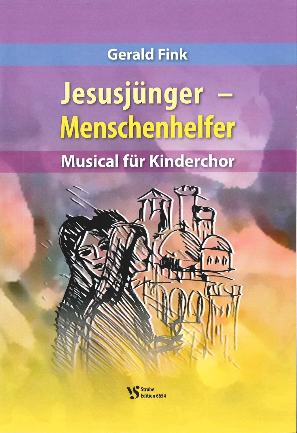Gerald-Fink-Jesusjuenger-Menschenhelfer-KMusical-__0001.JPG
