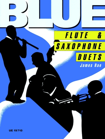 James-Rae-Blue-Flute--Saxophone-Duets-Fl-Sax-_Spie_0001.JPG