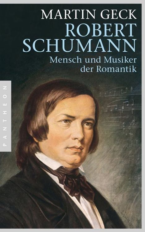 Martin-Geck-Robert-Schumann-Mensch-und-Musiker-der_0001.jpg