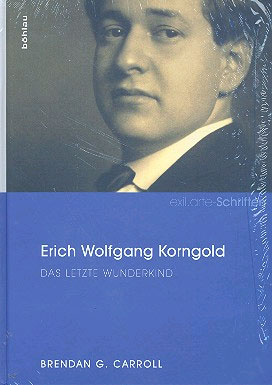 Brendan-G-Carroll-Erich-Wolfgang-Korngold-Buch-_ge_0001.JPG