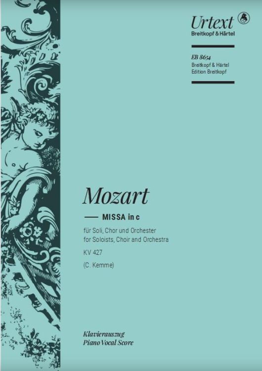 Wolfgang-Amadeus-Mozart-Messe-KV-427-c-moll-GemCh-_0001.jpg