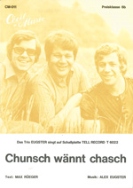 Trio-Eugster-Chunsch-waennt-chasch-Ges-Akk-_mit-Bb_0001.JPG