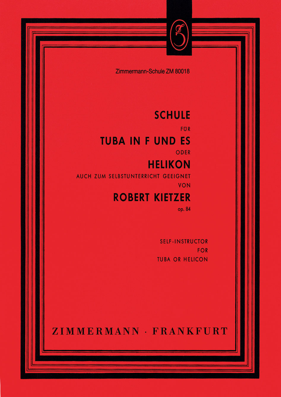Robert-Kietzer-Schule-fuer-Tuba-in-F-und-Es-op-84-_0001.JPG