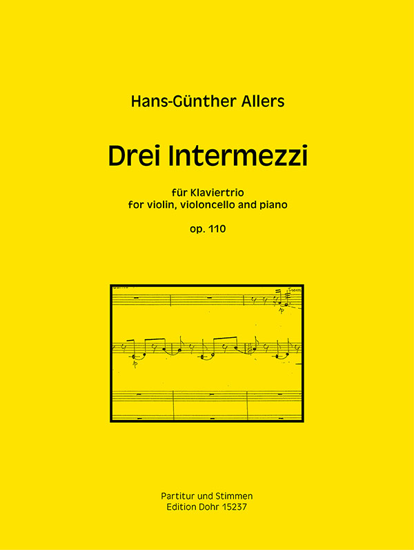 Hans-Guenther-Allers-3-Intermezzi-op-110-Vl-Vc-Pno_0001.JPG