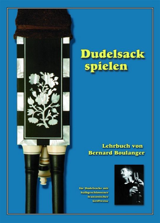 Bernard-Boulanger-Dudelsack-spielen-Dudelsa-_0001.JPG