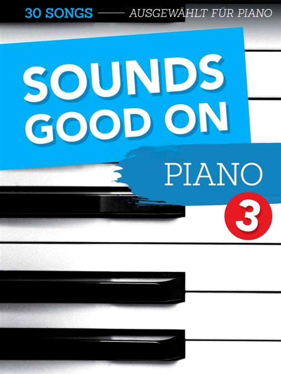 Sounds-Good-On-Piano-Vol-3-Pno-_Ringbuch_-_0001.jpg
