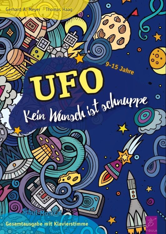 Gerhard-A-Meyer-UFO-Kein-Wunsch-ist-schnuppe-KMusi_0001.jpg
